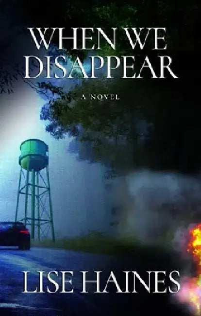 Buy When We Disappear (English, Lise Haines) β BookShops.in