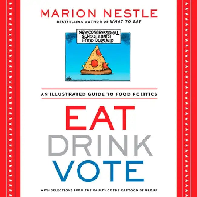 Buy Eat Drink Vote (English, Marion Nestle) — BookShops.in