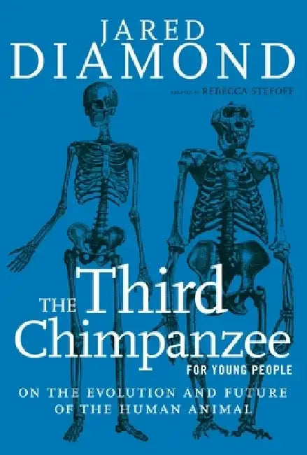 Buy The Third Chimpanzee for Young People (English, Jared Diamond | Rebecca Stefoff) — BookShops.in