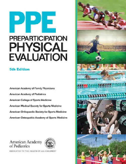 Buy Ppe: Preparticipation Physical Evaluation | by American Academy of Family Physicians | American Academy of | American Academy of Pediatrics | by American Academy of Family Physicians | American Academy of | American Academy of Pediatrics | by American Academy of Family Physicians | American Academy of | American Academy of Pediatrics | by American Academy of Family Physicians | American Academy of | American Academy of Pediatrics | by American Academy of Family Physicians | American Academy of | — BookShops.in