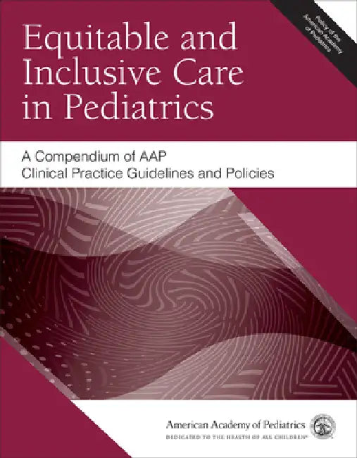 Buy Equitable and Inclusive Care in Pediatrics (English, American Academy of Pediatrics (Aap)) — BookShops.in
