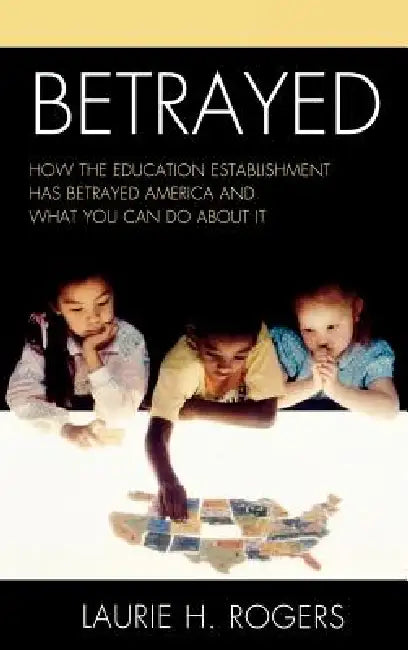 Buy Betrayed (English, Laurie H. Rogers) — BookShops.in