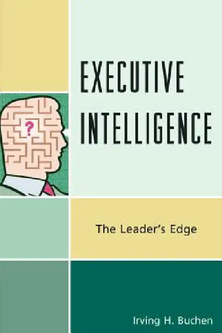 Buy Executive Intelligence (English, Irving H. Buchen) — BookShops.in