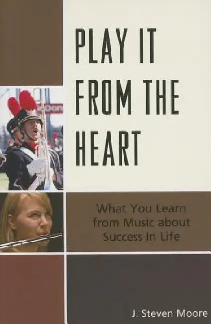 Buy Play it from the Heart (English, J. Steven Moore) — BookShops.in