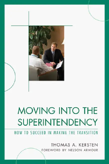 Buy Moving into the Superintendency (English, Thomas Kersten) — BookShops.in