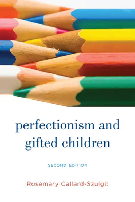 Buy Perfectionism and Gifted Children (English, Rosemary S. Callard-Szulgit) — BookShops.in