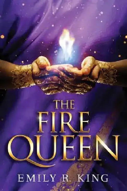 Buy The Fire Queen (English, Emily R. King) — BookShops.in