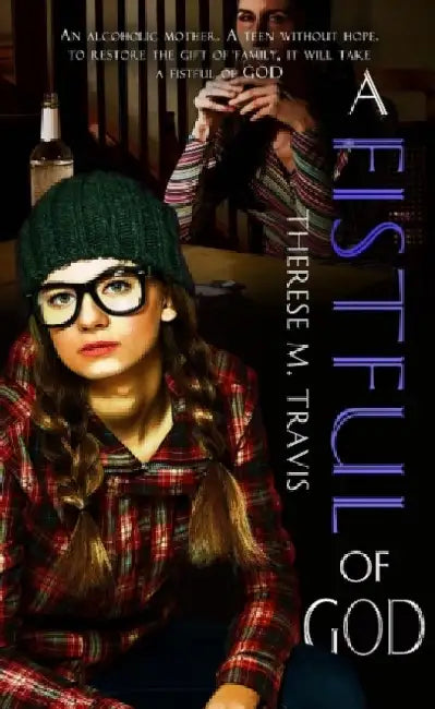 Buy Fistful of God (English, Therese M. Travis) — BookShops.in