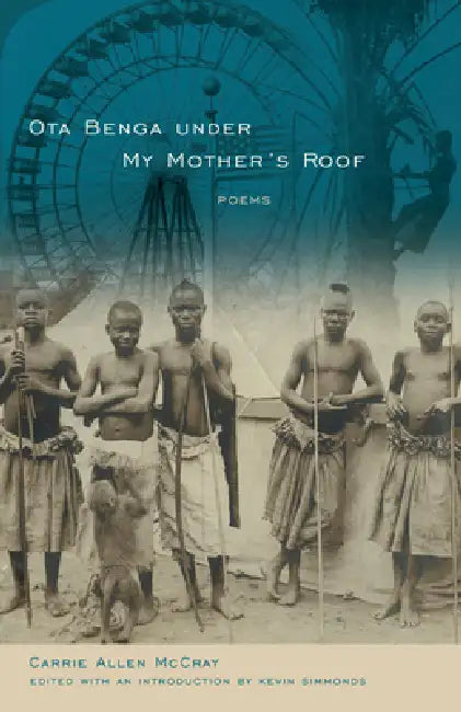 Buy Ota Benga Under My Mother's Roof (English, Carrie Allen McCray | Kevin Simmonds) — BookShops.in