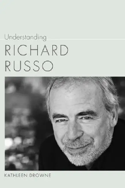 Buy Understanding Richard Russo (English, Kathleen Drowne) — BookShops.in