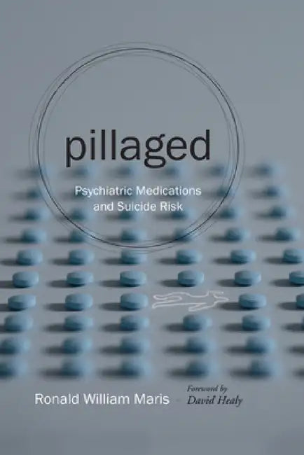 Buy Pillaged (English, Ronald William Maris | David Healy) — BookShops.in