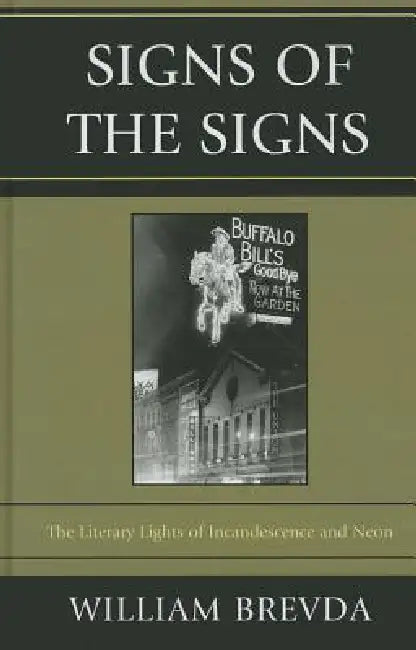 Buy Signs of the Signs (English, William Brevda) — BookShops.in