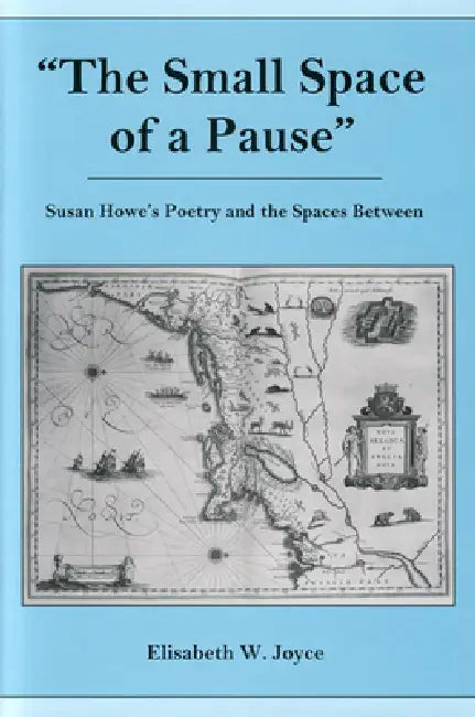 Buy Small Space of a Pause (English, Elisabeth W. Joyce) — BookShops.in
