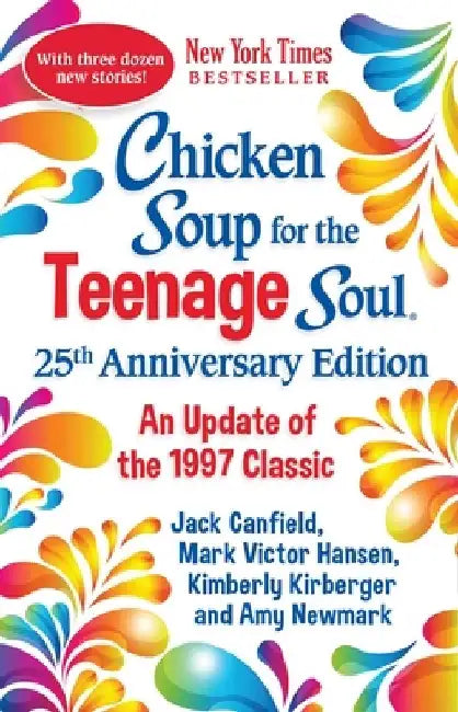 Buy Chicken Soup for the Teenage Soul 25th Anniversary Edition (English, Amy Newmark) — BookShops.in