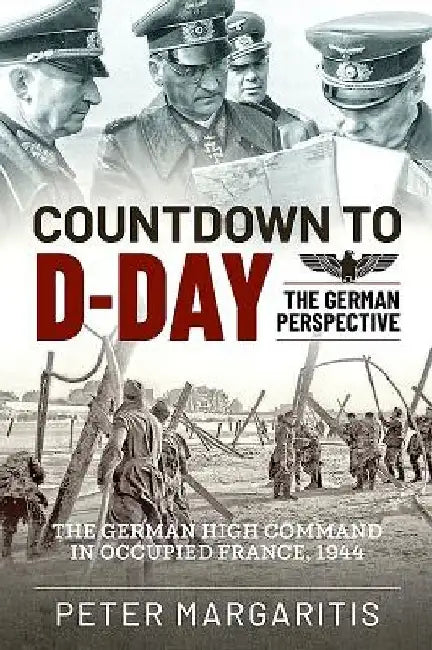 Buy Countdown to D-Day (English, Peter Margaritis) — BookShops.in