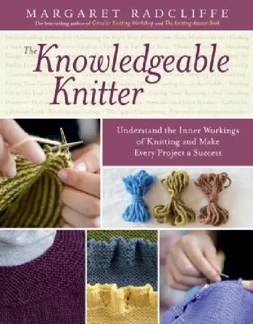Buy The Knowledgeable Knitter (English, Margaret Radcliffe) — BookShops.in