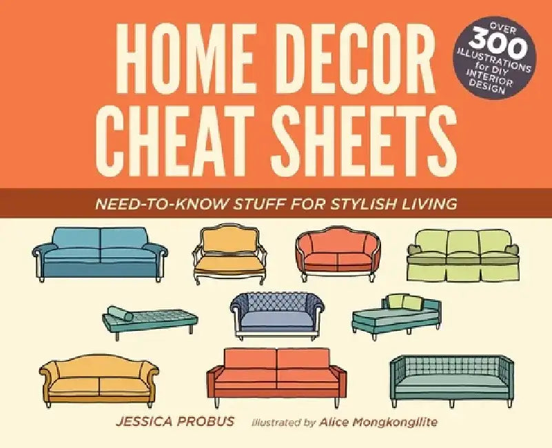Buy Home Decor Cheat Sheets (English, Jessica Probus) โ BookShops.in
