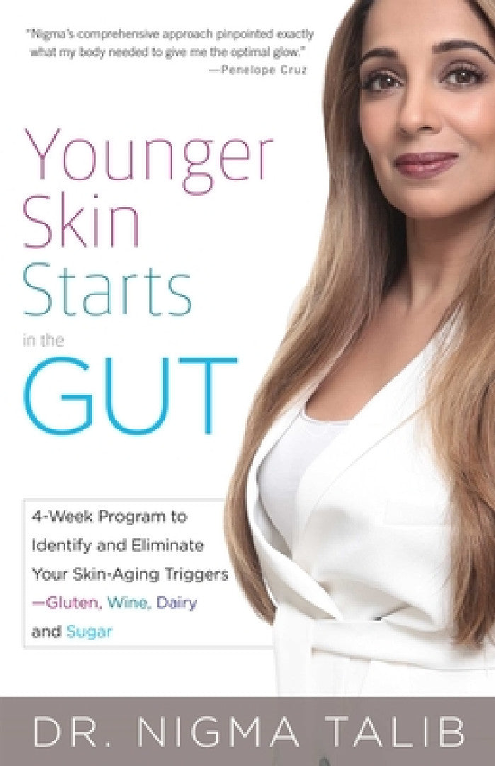 Buy Younger Skin Starts in the Gut (English, Nigma Talib) — BookShops.in