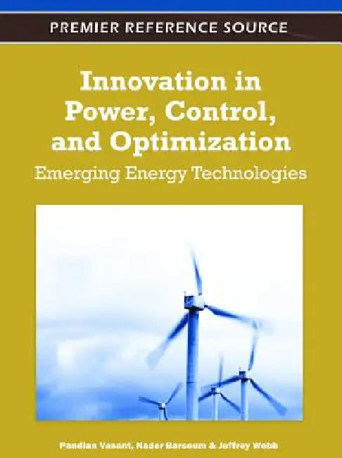 Buy Innovation in Power, Control, and Optimization (English, Pandian Vasant | Nadar Barsoum | Jeffrey Webb) — BookShops.in