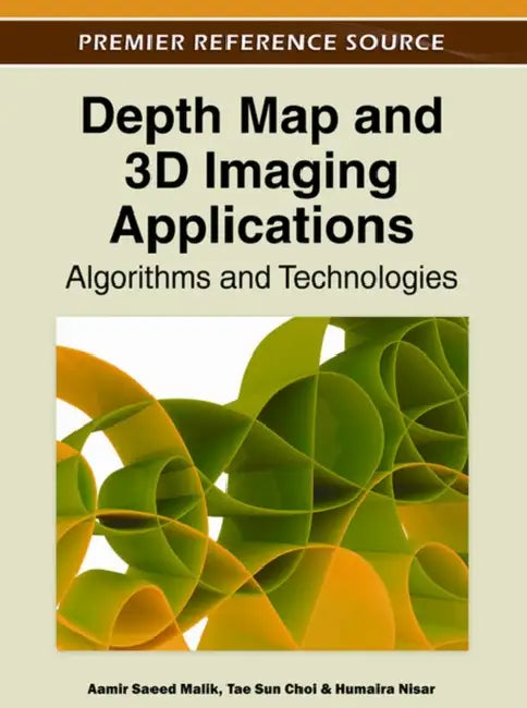 Buy Depth Map and 3D Imaging Applications (English, Aamir Saeed Malik | Tae Sun Choi | Humaira Nisar) — BookShops.in