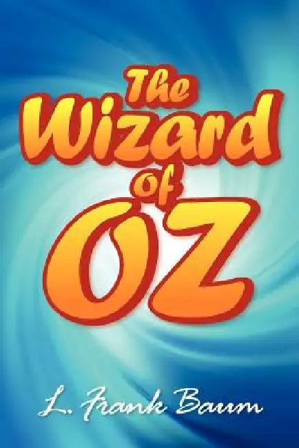 Buy The Wonderful Wizard of Oz (English, L. Frank Baum) — BookShops.in