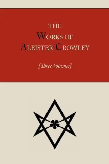 Buy The Works of Aleister Crowley [Three Volumes] | Aleister Crowley | Martino Fine Books | Hardcover | English | Religion & Spirituality | Occultism & Thelema — BookShops.in