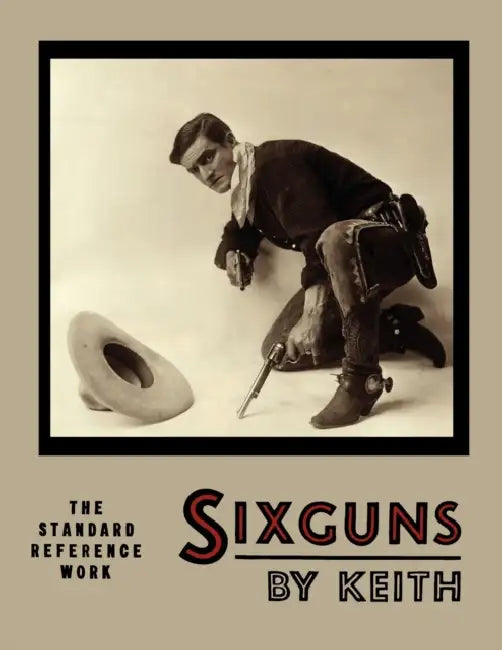 Buy Sixguns by Keith (English, Elmer Keith) — BookShops.in