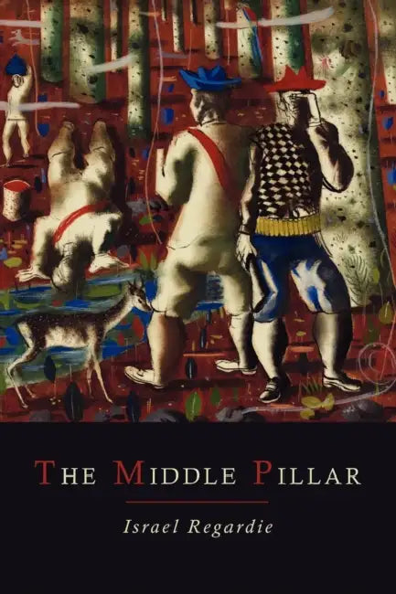 Buy The Middle Pillar (English, Israel Regardie) โ BookShops.in