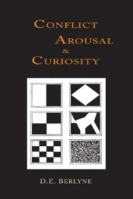 Buy Conflict, Arousal and Curiosity (English, D. E. Berlyne) — BookShops.in