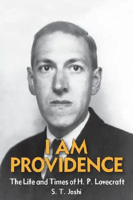 Buy I Am Providence (English, S. T. Joshi) โ BookShops.in
