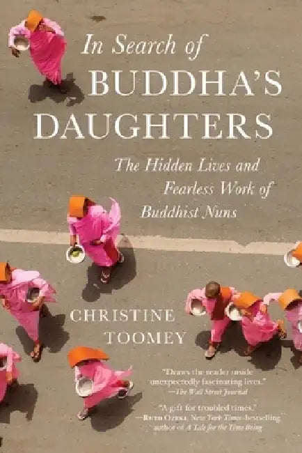 Buy In Search of Buddha's Daughters (English, Christine Toomey) — BookShops.in