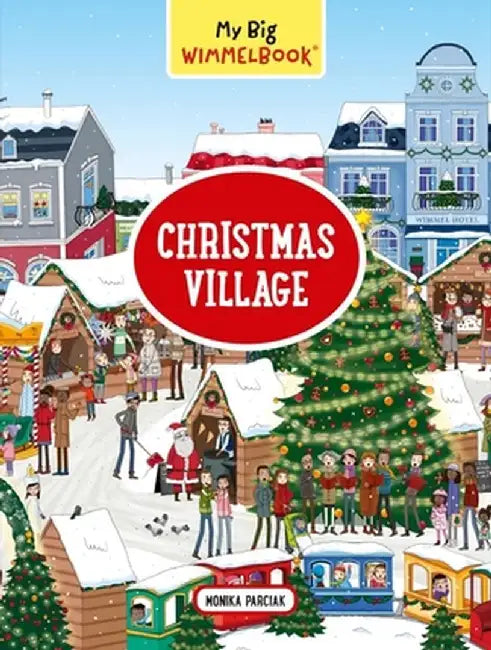 Buy My Big Wimmelbook--Christmas Village (English, Monika Parciak) — BookShops.in