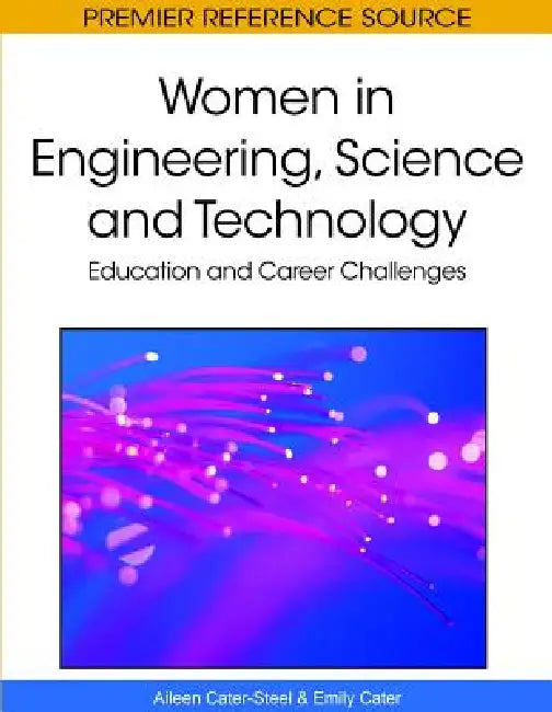 Buy Women in Engineering, Science and Technology (English, Aileen Cater-Steel | Emily Cater) — BookShops.in