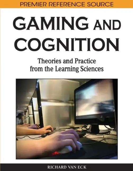 Gaming and Cognition (English, Richard Van Eck)