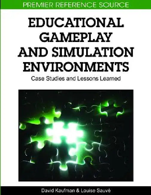 Buy Educational Gameplay and Simulation Environments (English, David Kaufman | Louise Sauvé) — BookShops.in