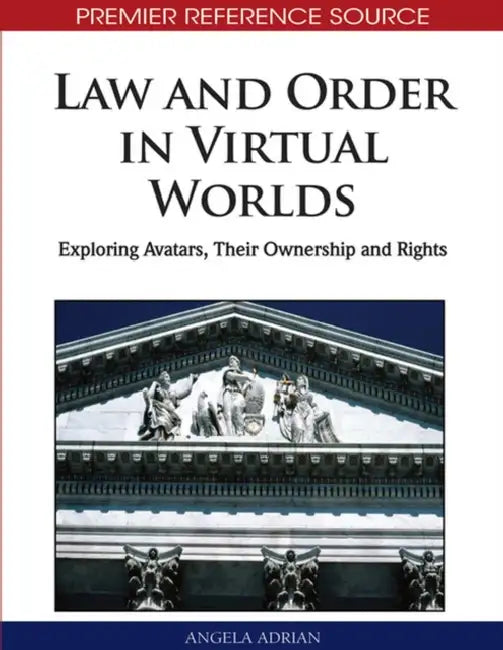 Buy Law and Order in Virtual Worlds (English, Angela Adrian) — BookShops.in