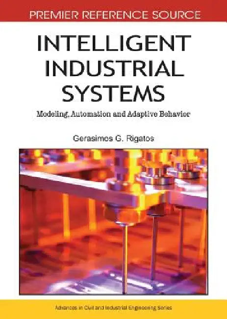 Buy Intelligent Industrial Systems (English, Gerasimos Rigatos) — BookShops.in