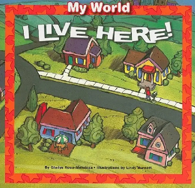Buy I Live Here! (English, Gladys Rosa-Mendoza | Lindy Burnett) — BookShops.in