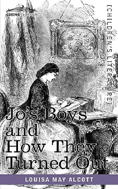 Buy Jo's Boys and How They Turned Out (English, Louisa May Alcott) — BookShops.in