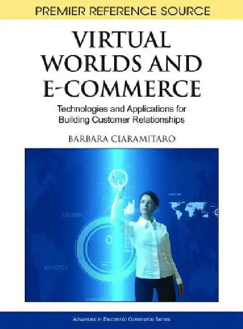 Buy Virtual Worlds and E-Commerce (English, Barbara Ciaramitaro) — BookShops.in