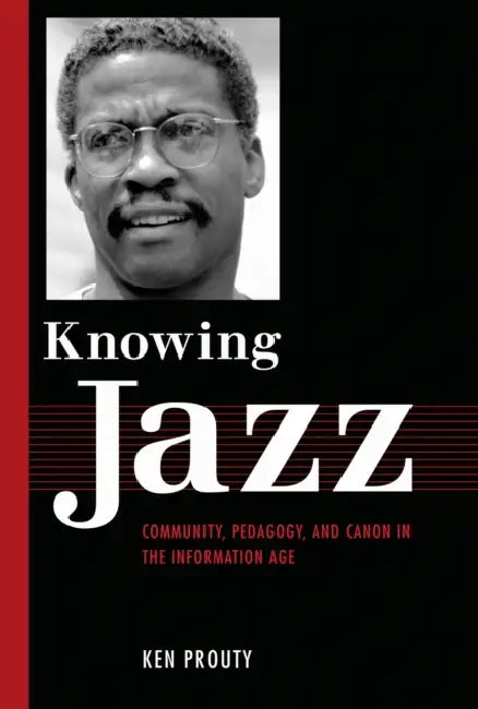 Buy Knowing Jazz (English, Ken Prouty) — BookShops.in