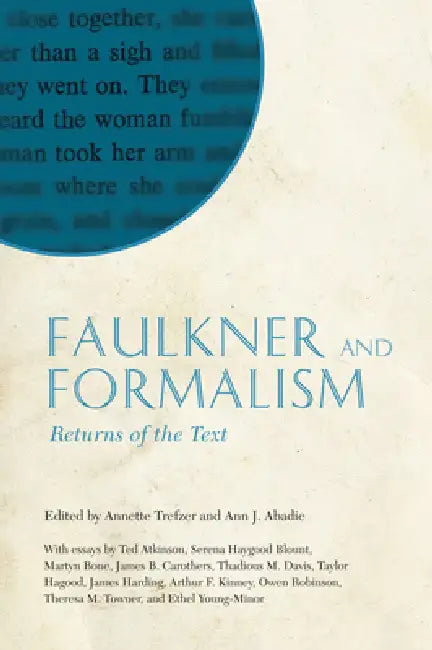 Buy Faulkner and Formalism (English, Annette Trefzer | Ann J. Abadie) — BookShops.in