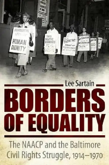 Buy Borders of Equality (English, Lee Sartain) — BookShops.in