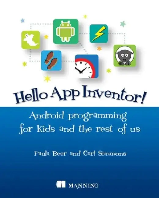 Buy Hello App Inventor! (English, Paula Beer) — BookShops.in