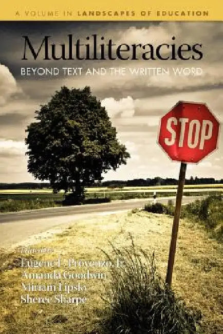 Buy Multiliteracies (English, Eugene F. Provenzo | Amanda Goodwin | Miriam Lipsky) — BookShops.in