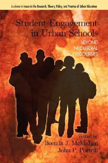 Buy Student Engagement in Urban Schools (English, Brenda J. McMahon | John P. Portelli) — BookShops.in