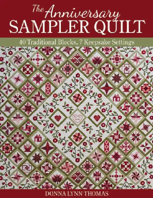 Buy The Anniversary Sampler Quilt (English, Donna Lynn Thomas) — BookShops.in