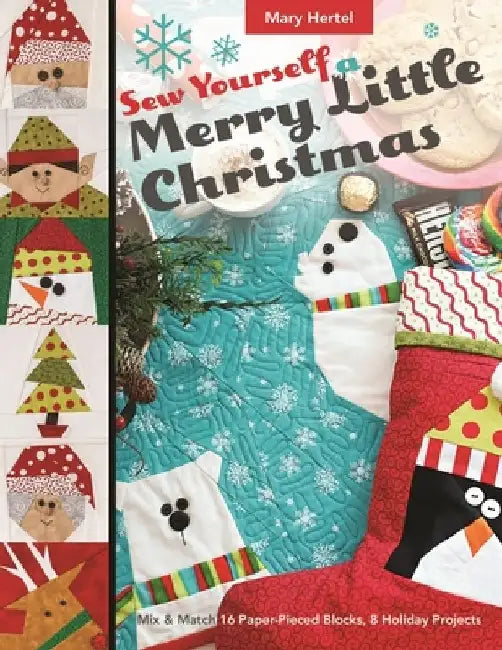 Buy Sew Yourself a Merry Little Christmas (English, Mary Hertel) — BookShops.in