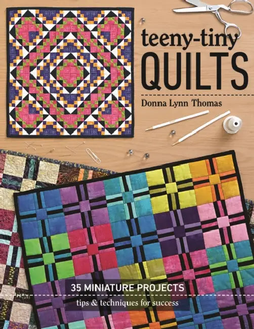 Buy Teeny-Tiny Quilts (English, Donna Lynn Thomas) — BookShops.in
