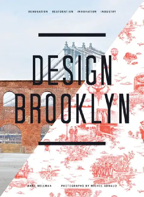 Buy Design Brooklyn (English, Anne Hellman | Michel Arnaud) — BookShops.in